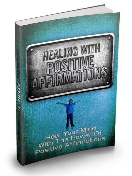 (image for) Healing With Positive Affirmations